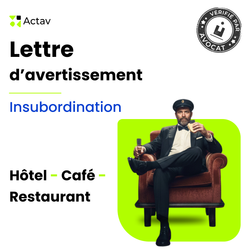 Lettre d'avertissement au salarié pour insubordination (Café-Hôtel-Restaurant)