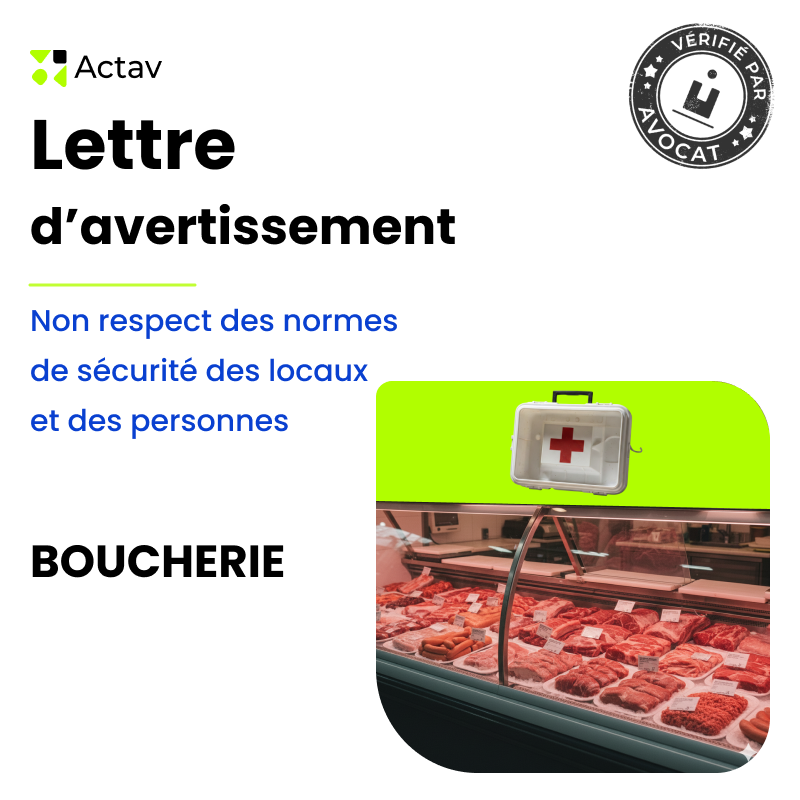 Lettre d'avertissement pour non respect des normes de sécurité des locaux et des personnes (Boucherie)