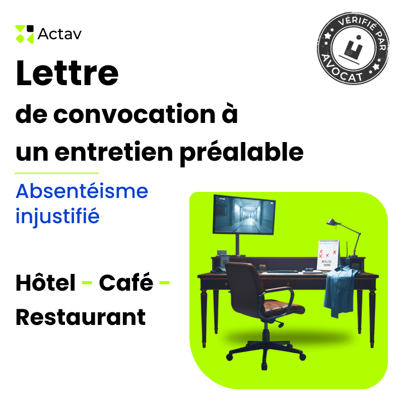 Lettre de convocation à un entretien préalable pour absences non justifiées (Café-Hôtel-Restaurant)