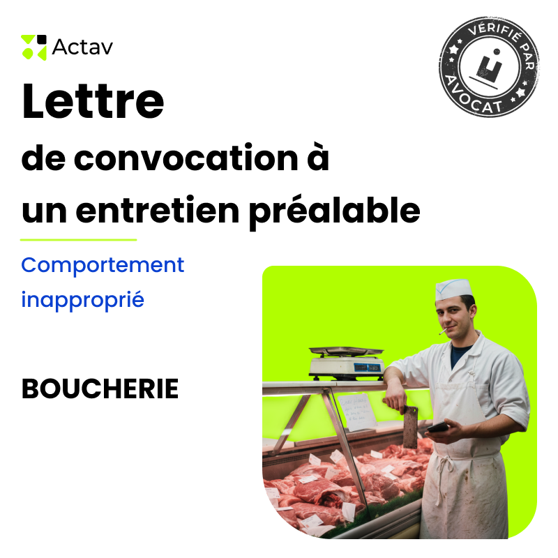 Lettre de convocation à un entretien préalable pour comportement inapproprié (Boucherie)